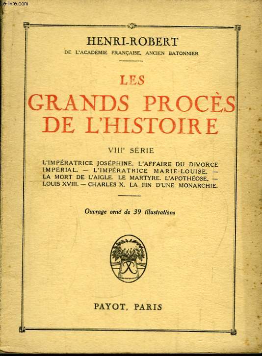 Les Grands Procs de l'Histoire. TOME 8