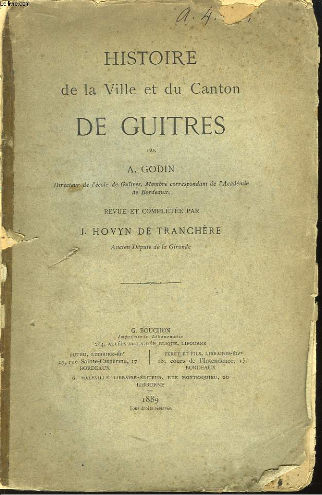 Histoire de la Ville et du Canton de Guitres.
