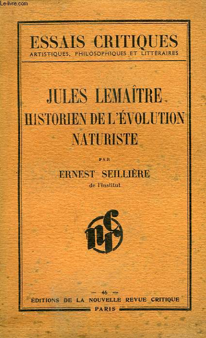 Jules Lemaitre, historien de l'volution naturiste.