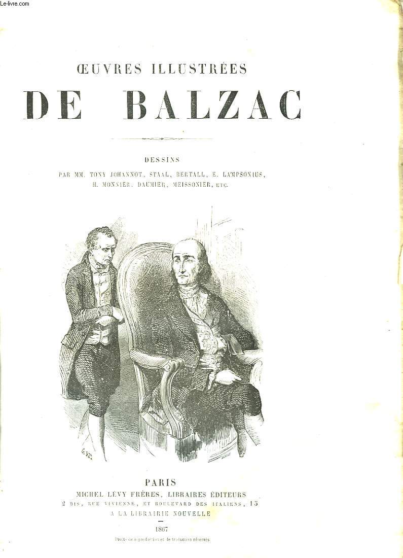 Oeuvres Illustres de Balzac. 2 parties en un seul volume