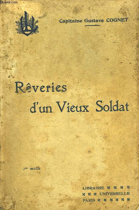 Rveries d'un Vieux Soldat.