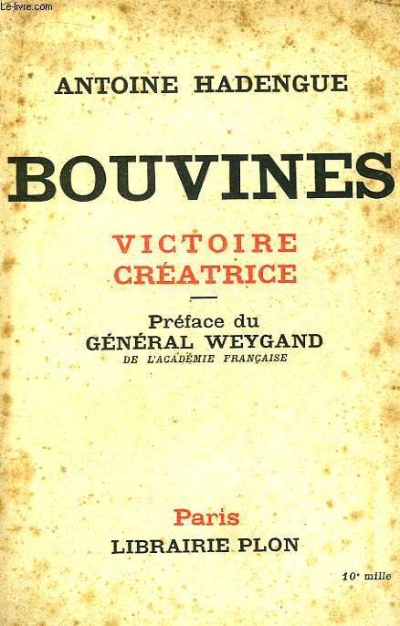 Bouvines. Victoire cratrice.