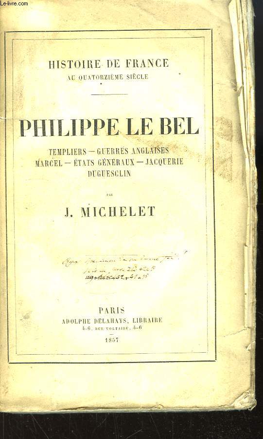 Philippe Le Bel. Templiers - Guerres anglaises - Marcel - Etats Gnraux - Jacquerie - Duguesclin.
