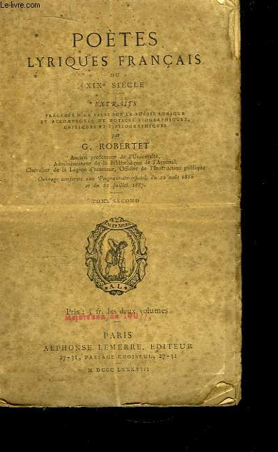 Potes Lyriques Franais du XIXe sicle. TOME 2nd