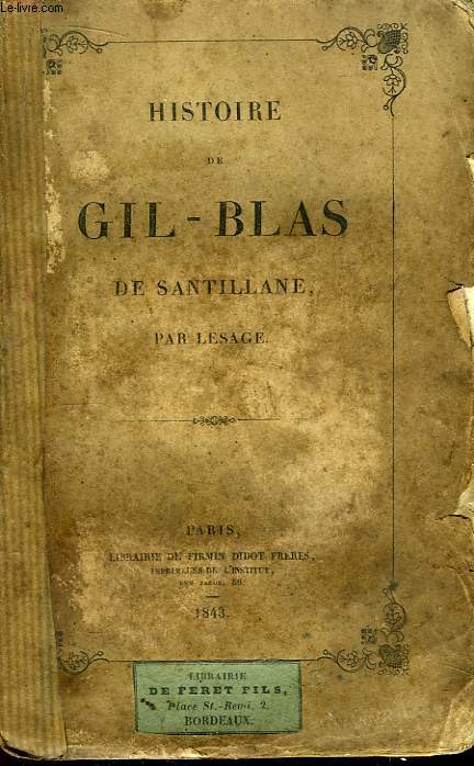Histoire de Gil-Blas de Santillane.