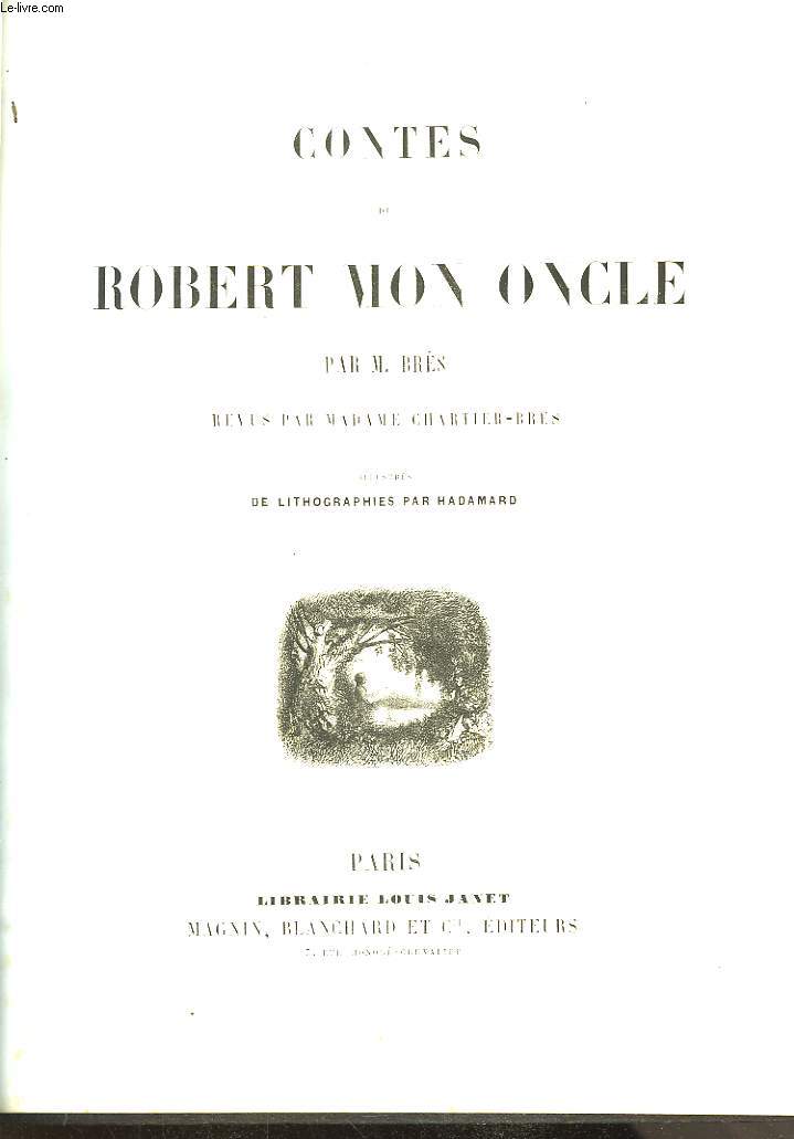 Contes de Robert Mon Oncle.