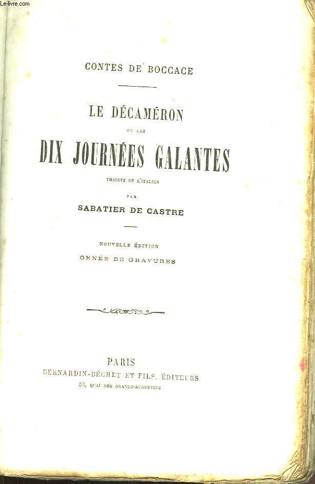 Le Dcamron ou les Dix Journes Galantes.