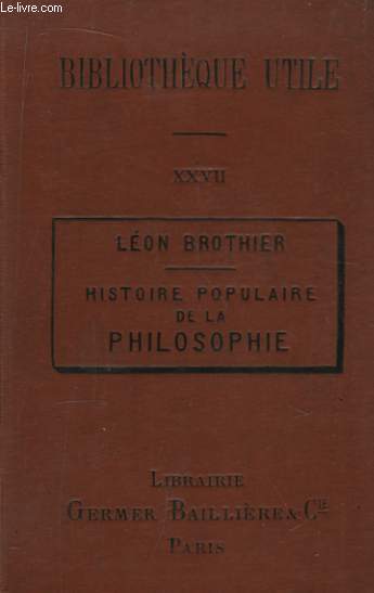 Histoire Populaire de la Philosophie.