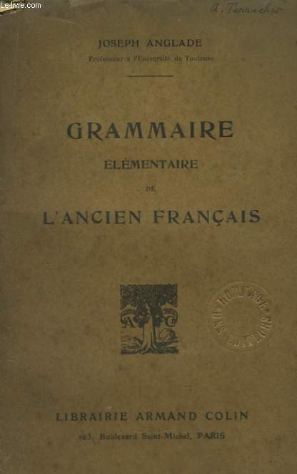 Grammaire lmentaire de l'Ancien Franais.