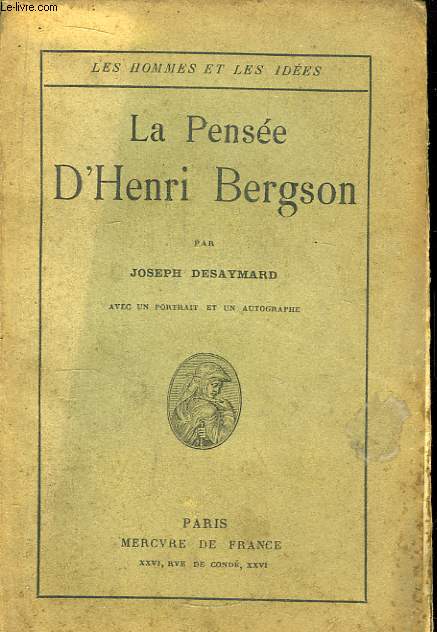 La Pense d'Henri Bergson.