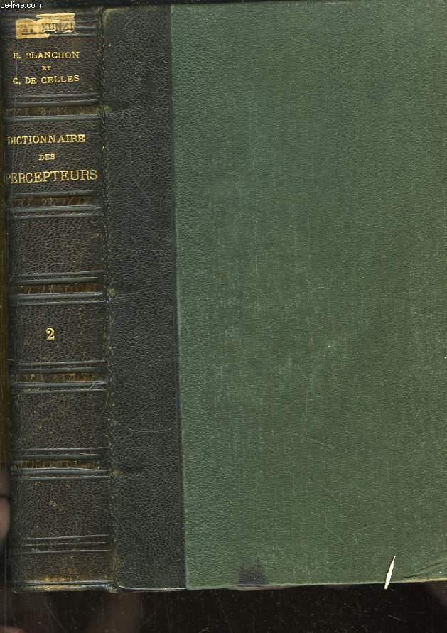 Dictionnaire des Percepteurs des receveurs des communes et tablissements de bienfaisance. TOME 2nd