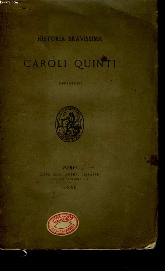 Historia Bravissima. Caroli Quinti