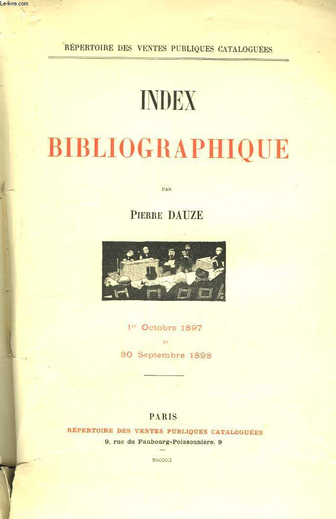 Index Bibliographique. 1er octobre 1897 / 30 septembre 1898