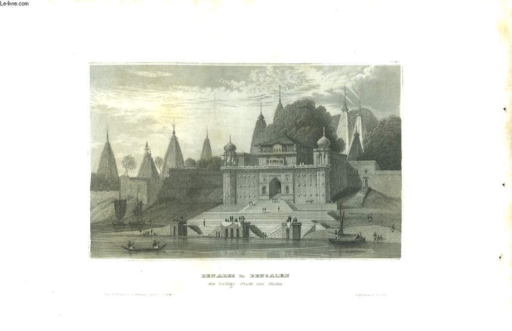 Benares in Bengalen, die eilige der Hindus. Une Eau-Forte, XIXme sicle, en noir et blanc.