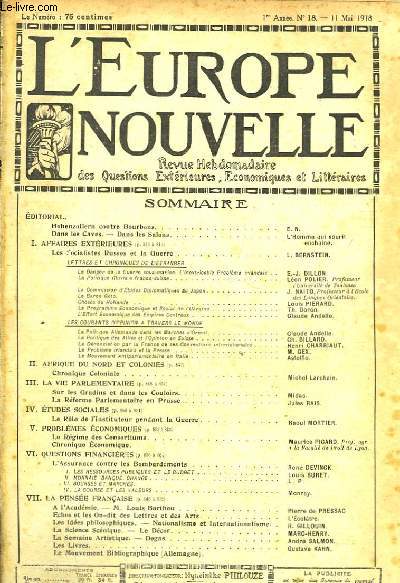 L'Europe Nouvelle. Revue Hebdomadaire des Questions Extrieures, Economiques et Littraires. 1re anne, N18