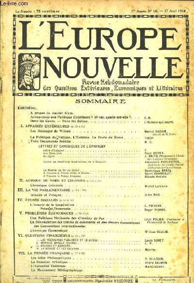 L'Europe Nouvelle. Revue Hebdomadaire des Questions Extrieures, Economiques et Littraires. 1re anne, N16