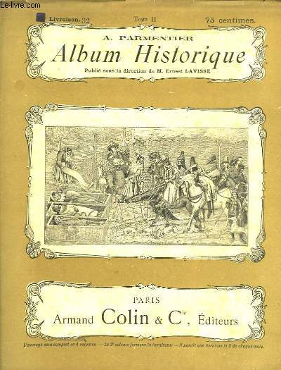 Album Historique. 32me livraison : Index des noms propres.
