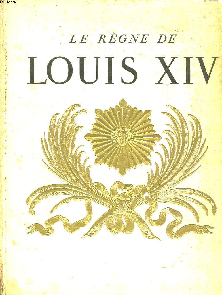 Le Rgne de Louis XIV