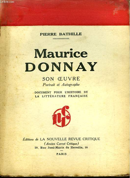 Maurice Donnay. Son oeuvre.