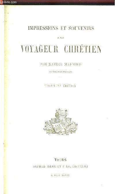 Impressions et Souvenirs d'un Voyageur Chrtien.