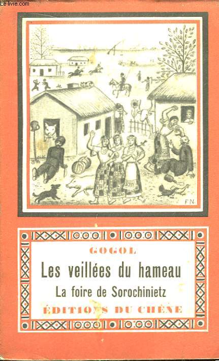 Les Veilles du Hameau. TOME 1