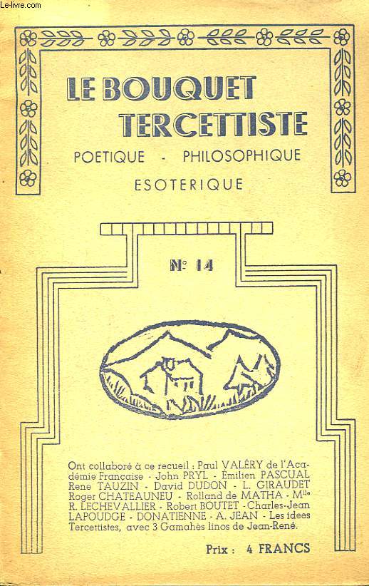 Le Bouquet Tercettiste. Potique - Philosophique - Esotrique. N14