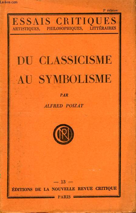 Du Classicisme au Symbolisme