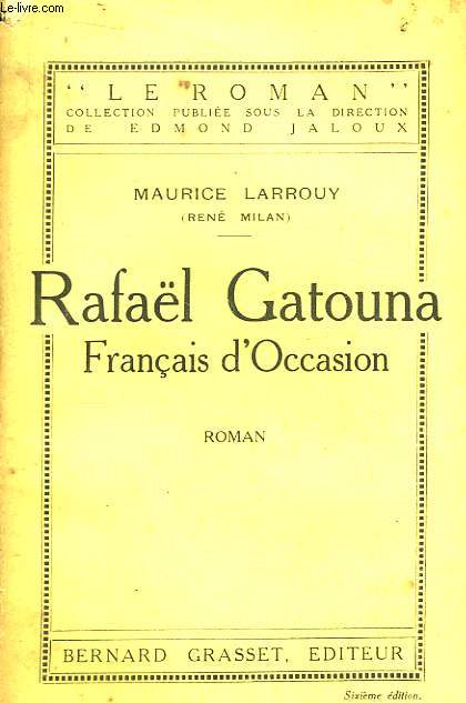 Rafal Gatouna, Franais d'Occasion