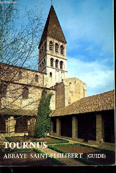 Tournus, Abbaye Saint-Philibert (Guide) - COLLECTIF - 0 - Afbeelding 1 van 1