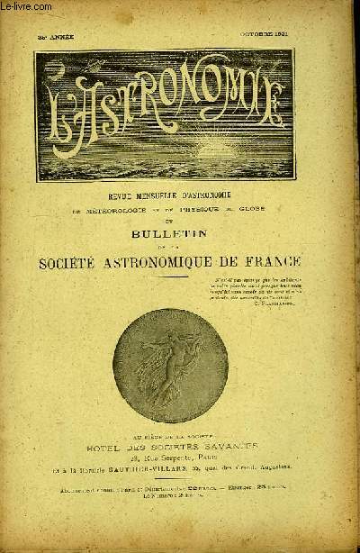 L'Astronomie, Octobre 1921 - 35me anne. Revue Mensuelle d'Astronomie, de Mtorologie et de Physique du Globe.