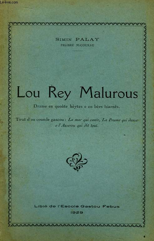 Lou Rey Malurous
