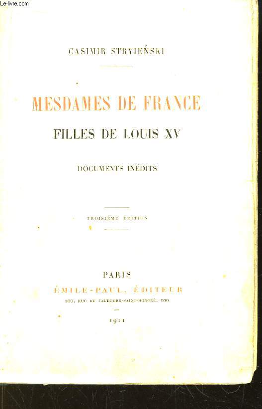 Mesdames de France, filles de Louis XV.