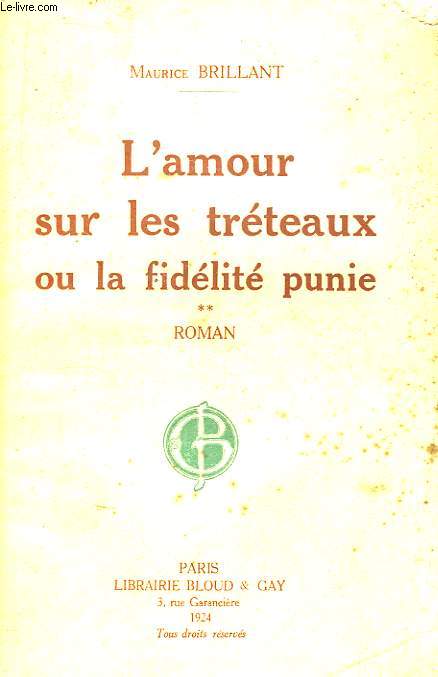 L'Amour sur les Trteaux ou la fidlit punie. TOME II