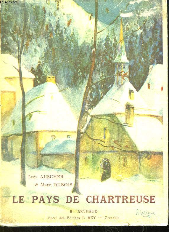 Le Pays de Chartreuse.
