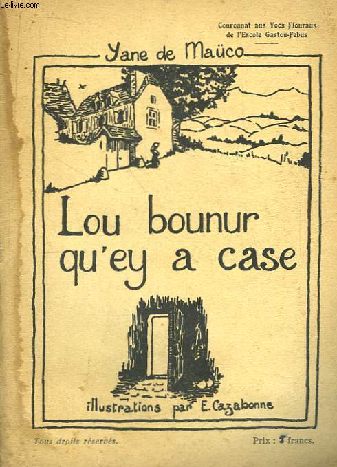 Lou Bounur qu'ey a cese