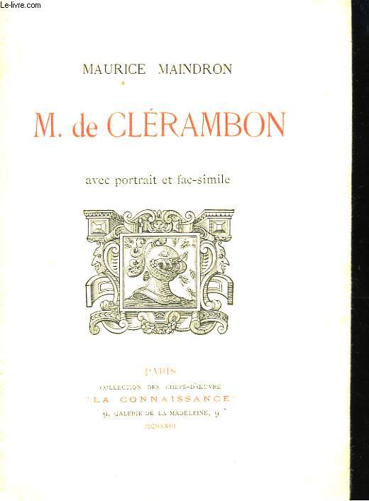 M. de Clrambon, avec portrait et fac-simil.