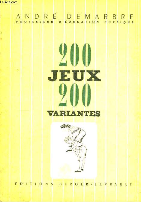 200 jeux. 200 variantes