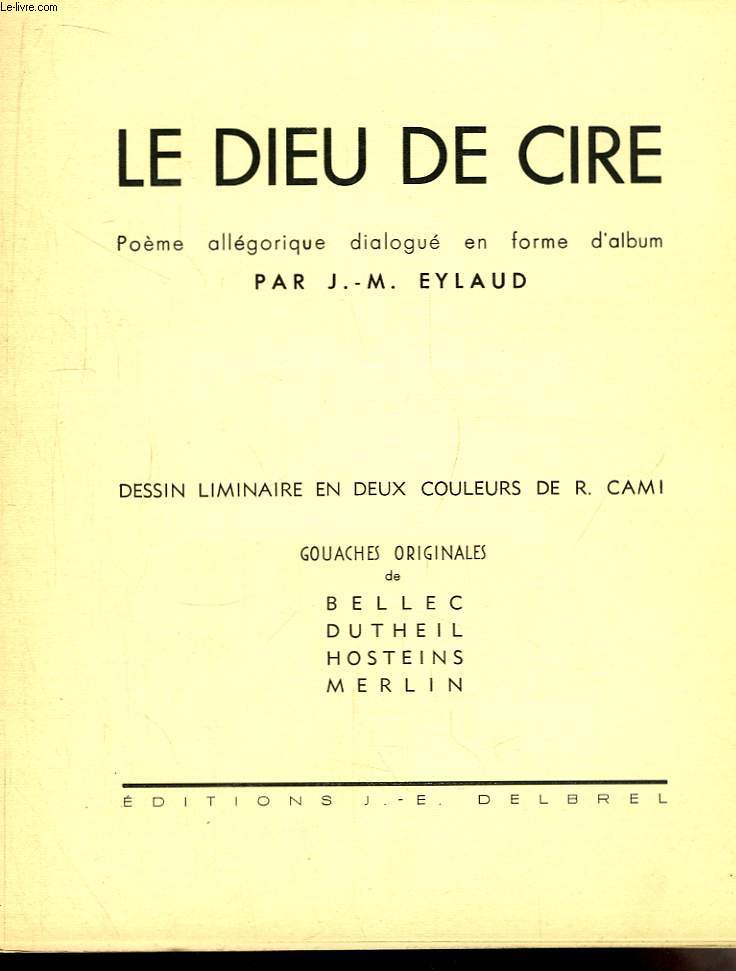 Le Dieu de Cire