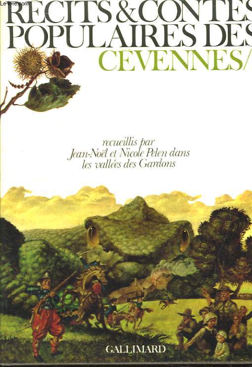 Rcits & Contes Populaires des Cvennes. TOME 1