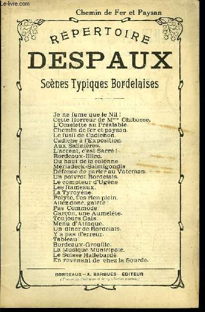 Chemin de Fer et Paysan. Rpertoire Despaux. Scnes Typiques Bordelaises.