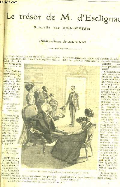 Recueil de 7 Romans divers : Le trsor de M. d'Esclignac, par Villemtrie. Le Comte Job, par Delly. Et l'amour dispose, par Mathilde Alanic. Etre et Paraitre, roman sudois d'Anna Valenberg traduit par Henriette de Vismes ...