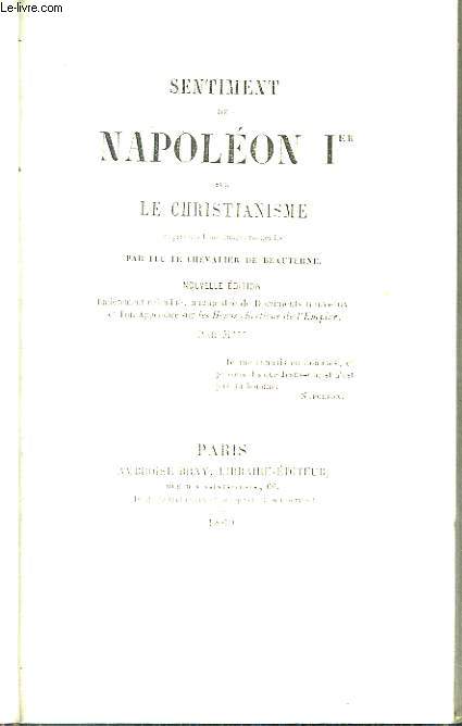 Sentiment de Napolon 1er sur le Christianisme.