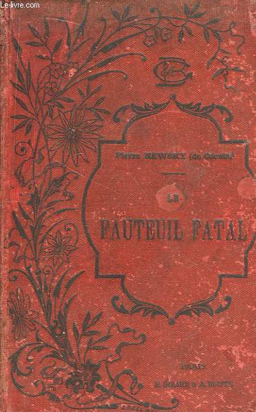 Le fauteuil fatal
