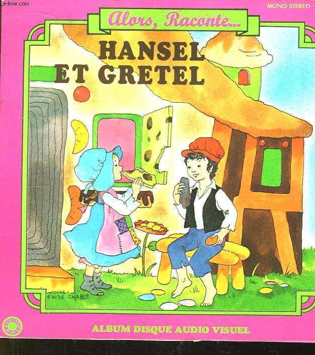 Hansel et Gretel