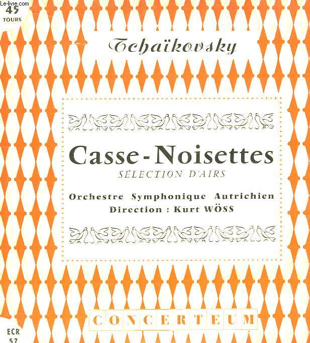 Casse-Noisettes. Slections d'Airs. Orchestre Symphonique Autrichien, dirig par Kurt Wss.
