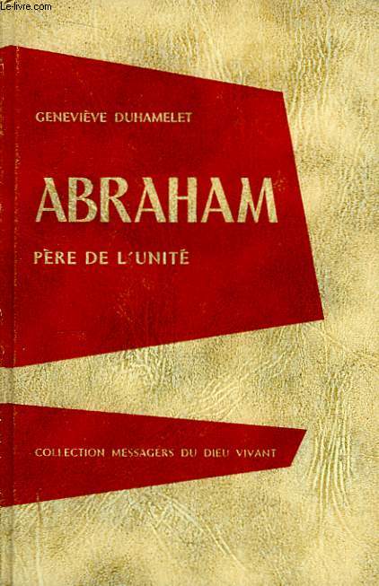 Abraham, pre de l'Unit