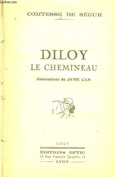Diloy, le chemineau.