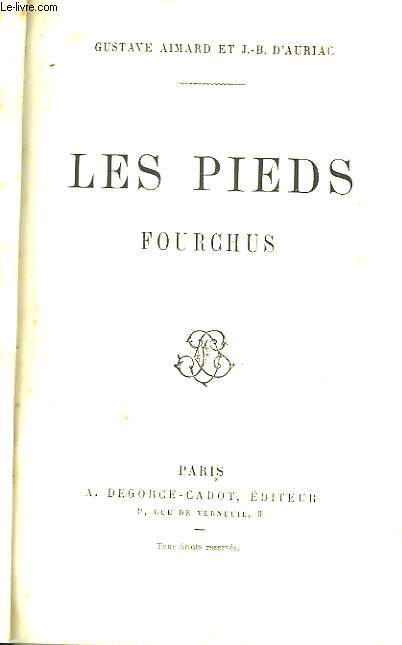 Les Pieds Fourchus.