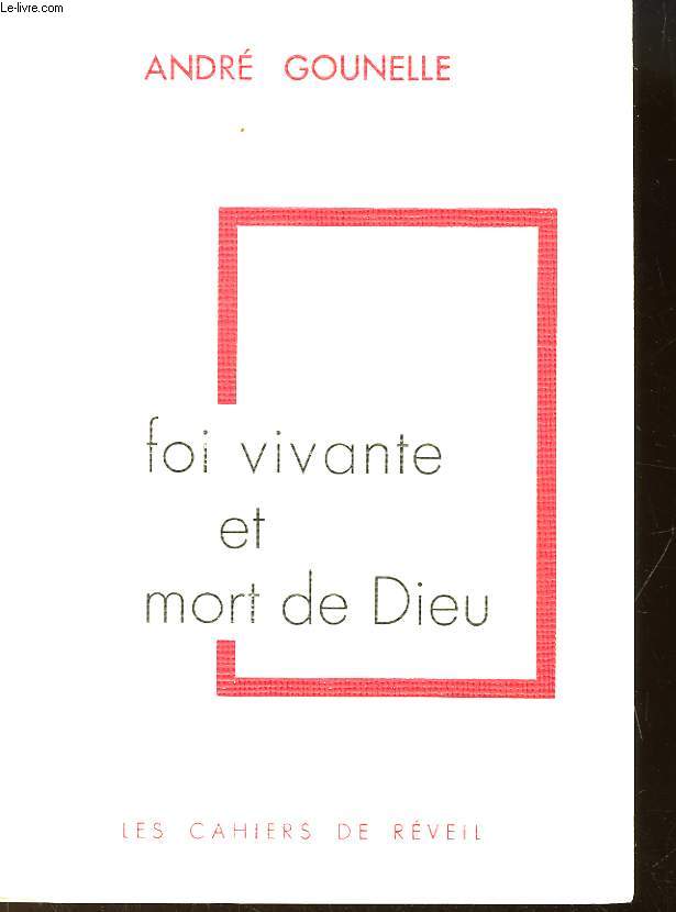 Foi vivante et mort de Dieu.