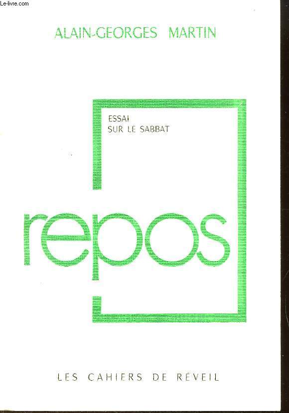 Repos. Essai sur le Sabbat